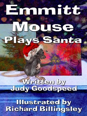 cover image of Emmitt Mouse Plays Santa
